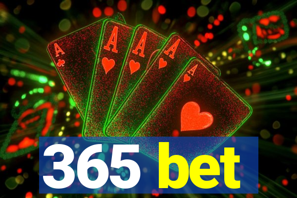 365 bet