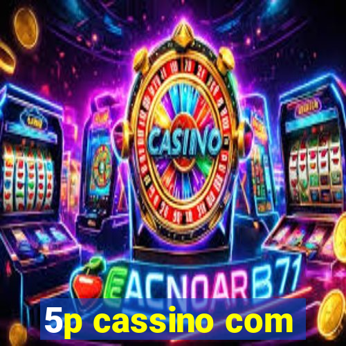 5p cassino com