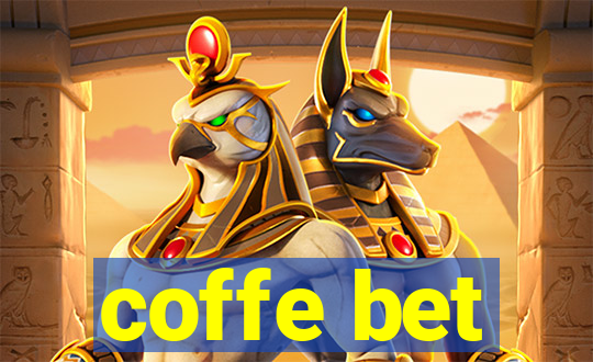 coffe bet