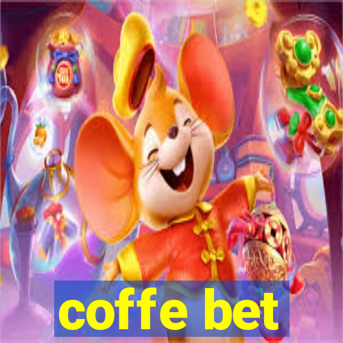 coffe bet