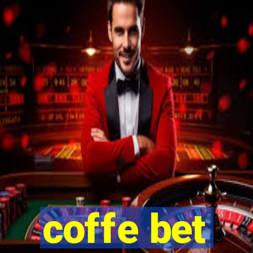 coffe bet