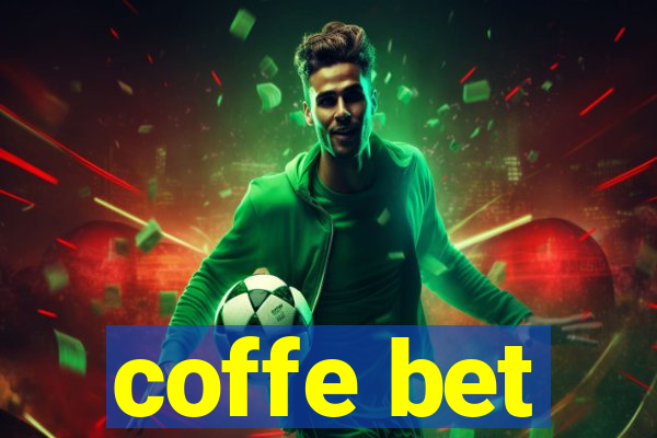 coffe bet