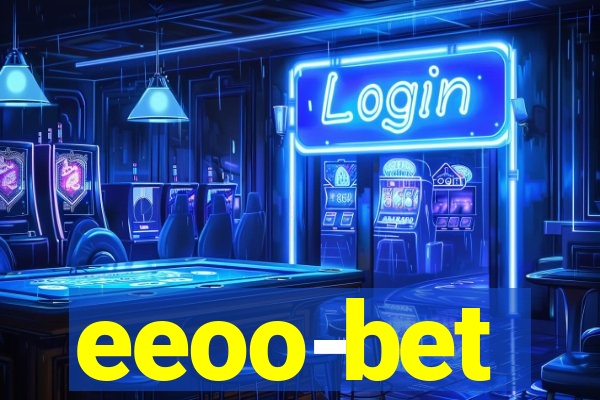 eeoo-bet