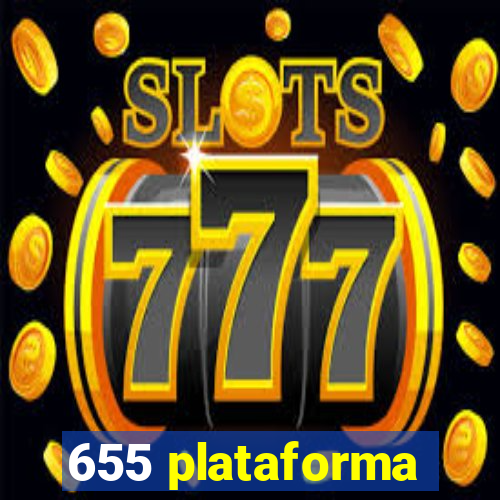 655 plataforma