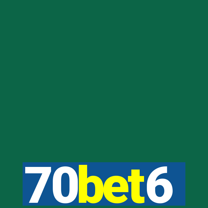 70bet6