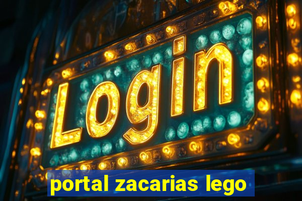 portal zacarias lego