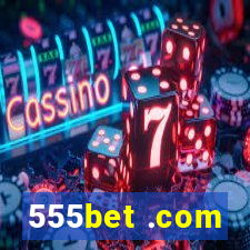 555bet .com