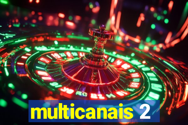 multicanais 2