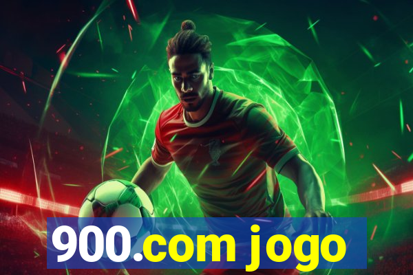 900.com jogo