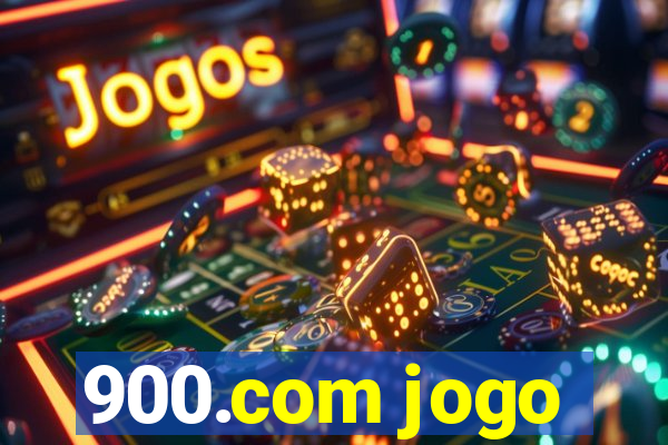 900.com jogo