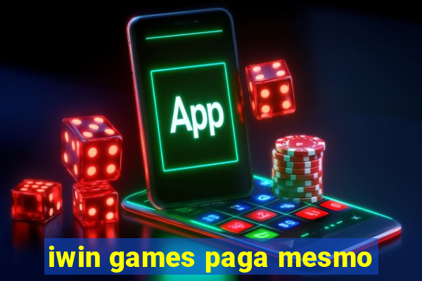 iwin games paga mesmo