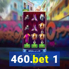 460.bet 1