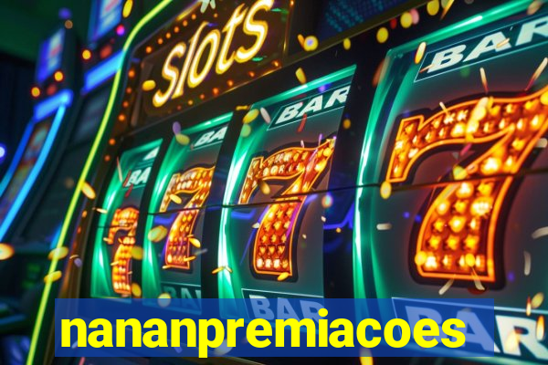 nananpremiacoes