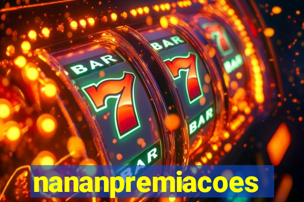 nananpremiacoes