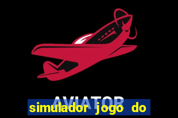 simulador jogo do fortune tiger