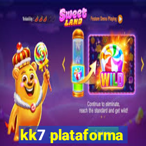 kk7 plataforma