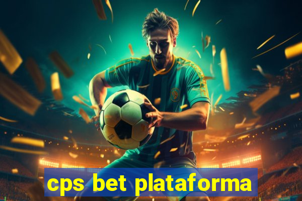 cps bet plataforma