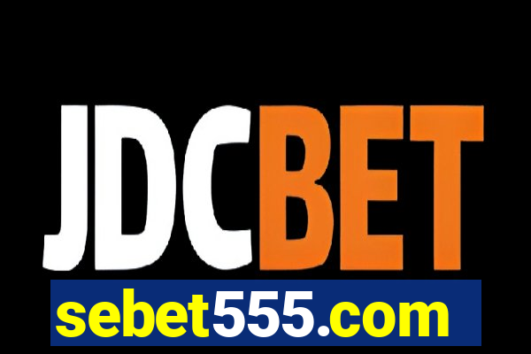 sebet555.com