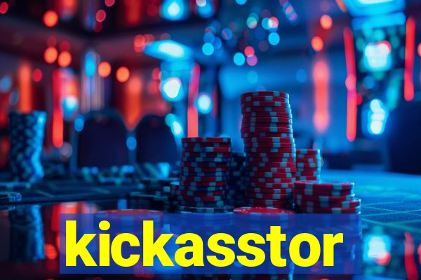 kickasstor