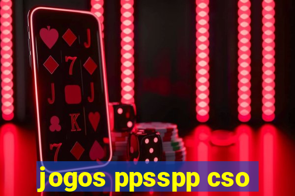 jogos ppsspp cso