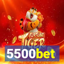 5500bet