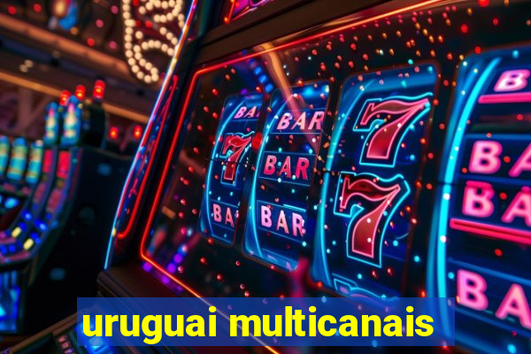 uruguai multicanais