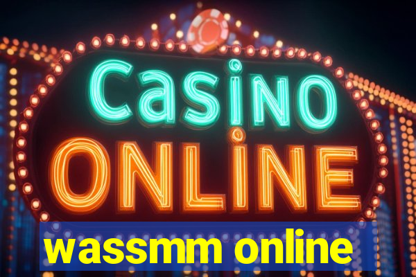 wassmm online