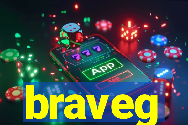 braveg