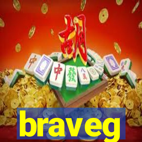 braveg