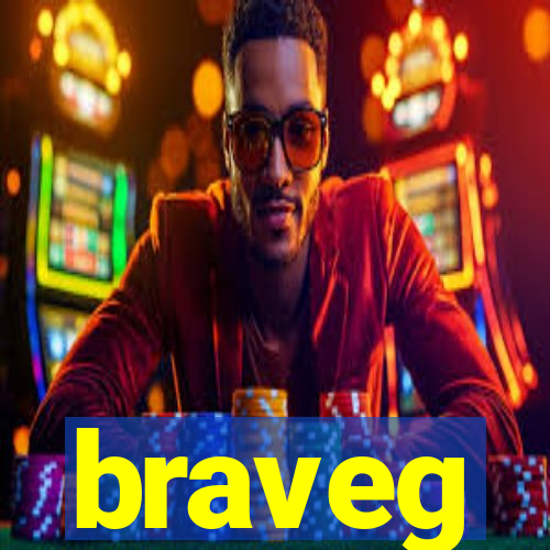 braveg