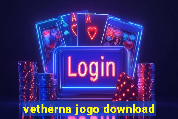 vetherna jogo download