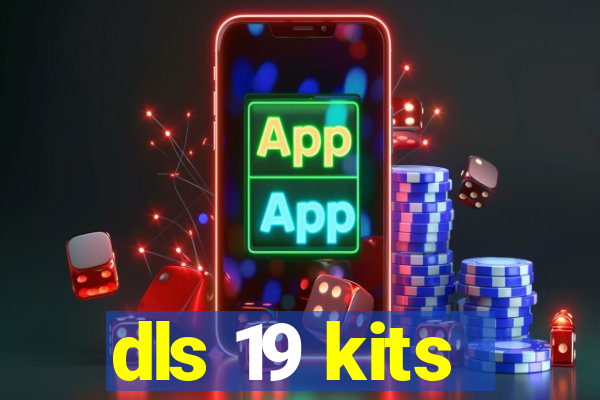 dls 19 kits