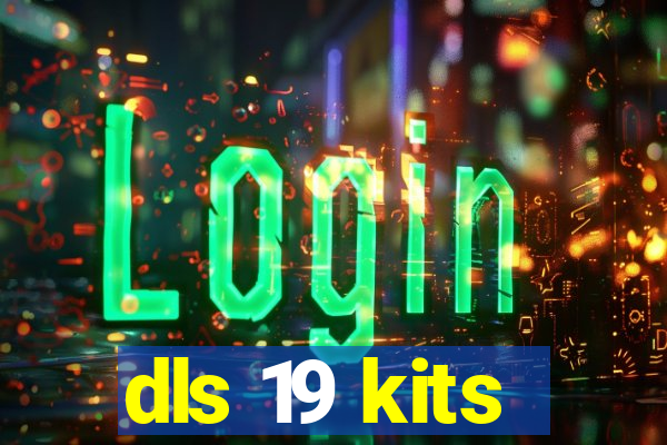 dls 19 kits