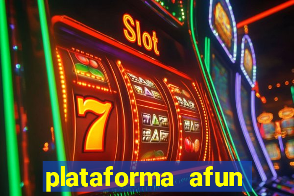 plataforma afun paga mesmo