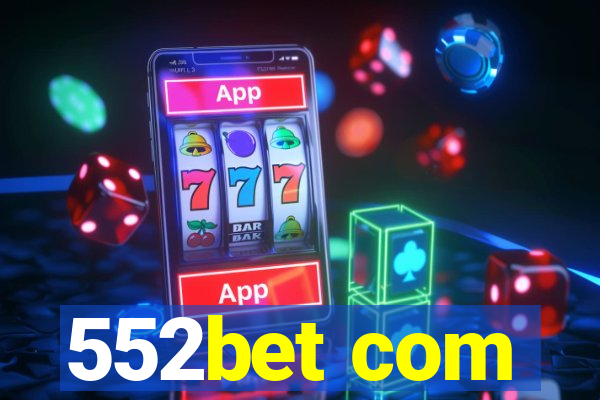 552bet com