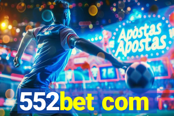 552bet com