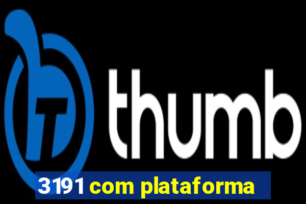 3191 com plataforma