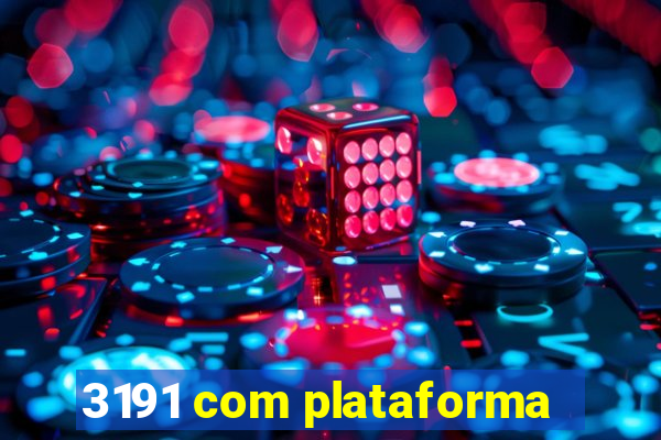 3191 com plataforma