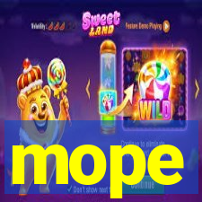 mope