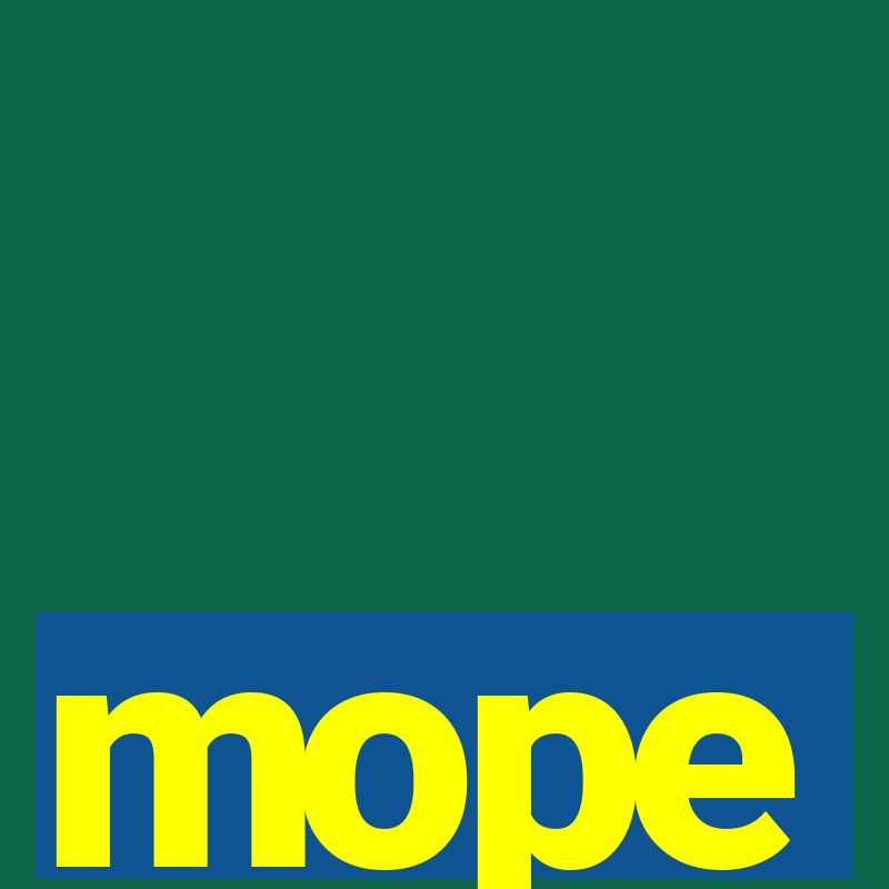 mope