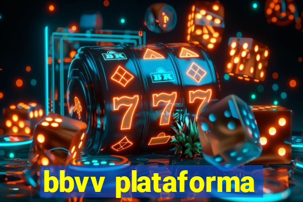 bbvv plataforma