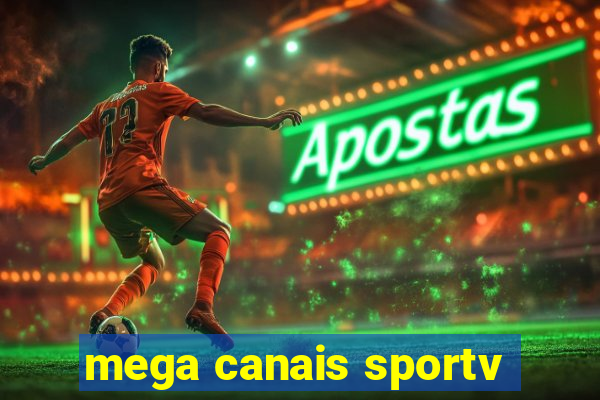 mega canais sportv