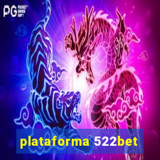 plataforma 522bet