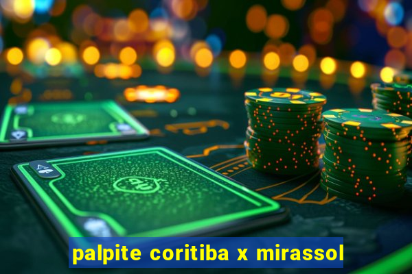 palpite coritiba x mirassol