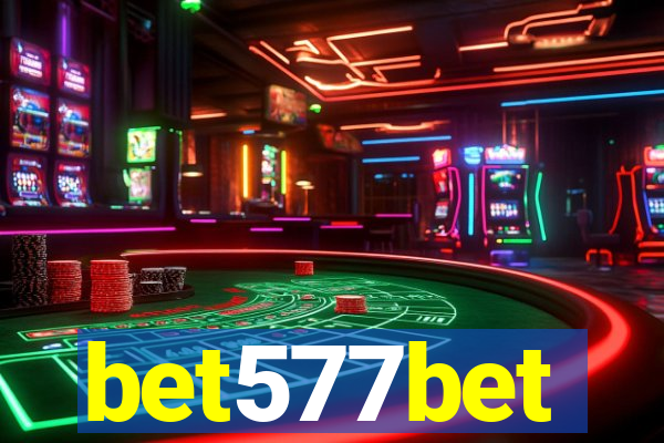 bet577bet