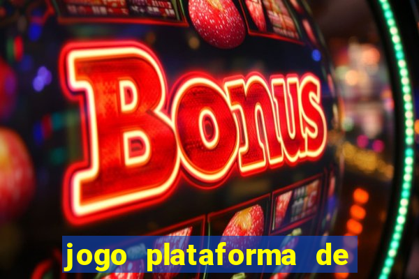 jogo plataforma de 3 reais