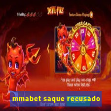 mmabet saque recusado