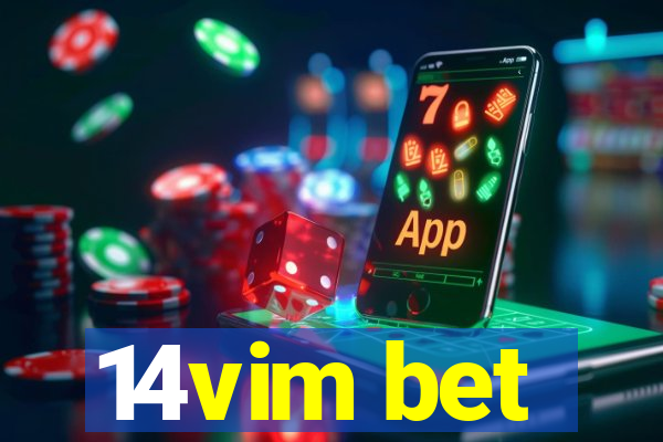 14vim bet