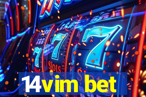 14vim bet