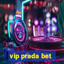 vip prada bet